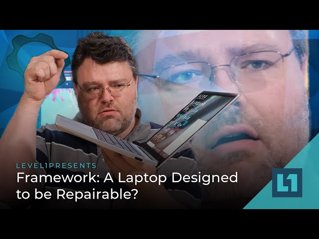 Framework: A Laptop Designed to be Repairable?
