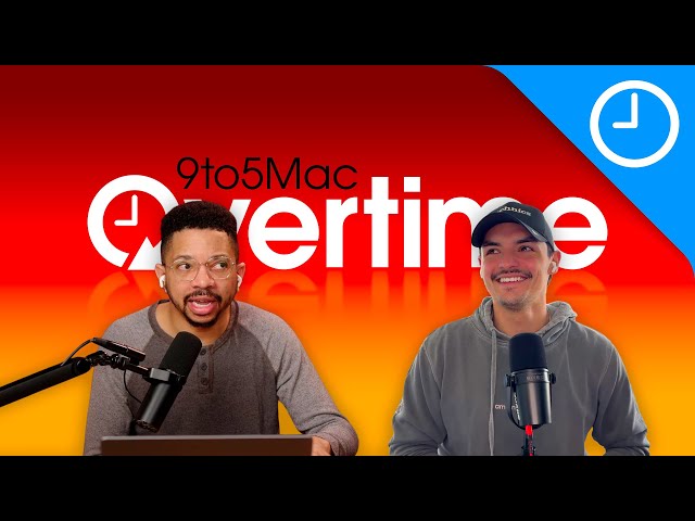 9to5Mac Overtime 011: Our favorite Apple features