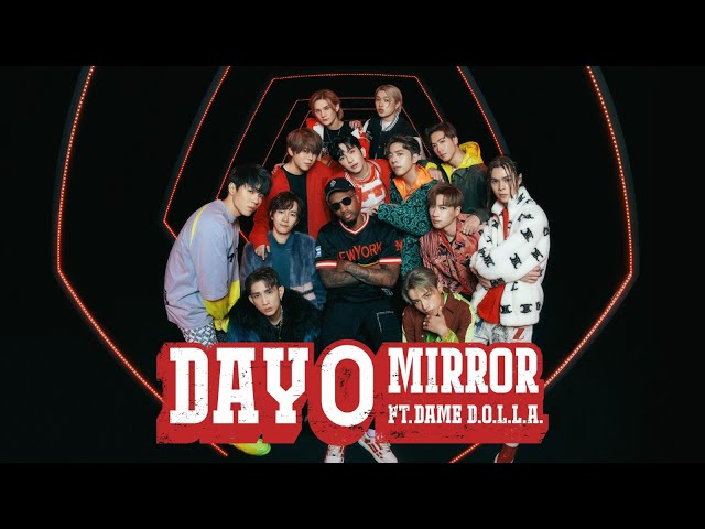 MIRROR 《DAY 0》 (Ft. DAME D.O.L.L.A.) Official Music Video