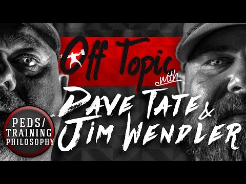 Off Topic - Jim Wendler/Dave Tate