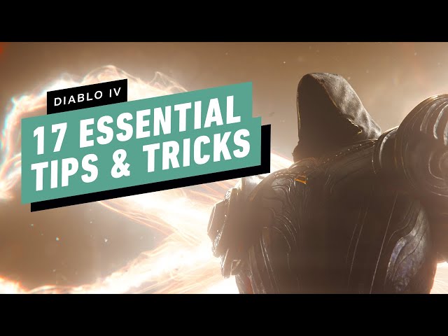 Diablo 4: 17 Essential Tips and Tricks