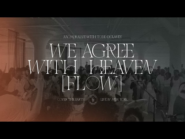 We Agree With Heaven (Flow) [Official Audio] | Naomi Raine