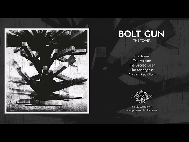 Bolt Gun - The Tower [full album]