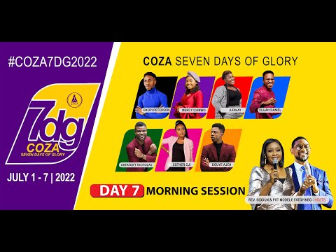 COZA 7 Days Of Glory 2022, Day 7 | Morning Session | 07-07-2022