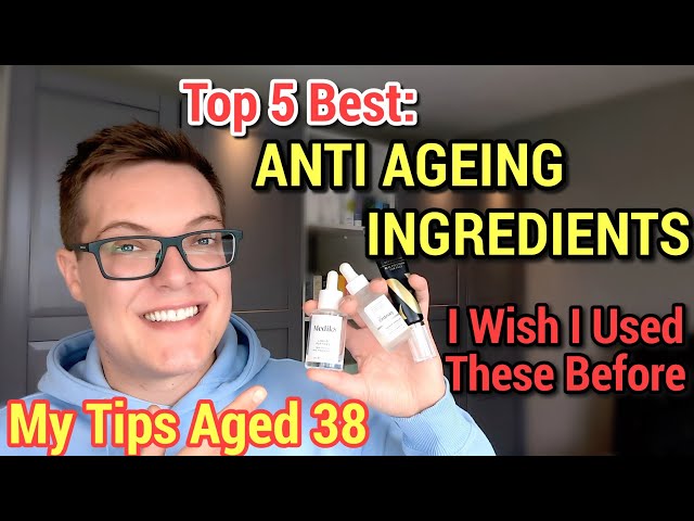 Top 5 ANTI AGING SKINCARE INGREDIENTS - Alternatives To Botox
