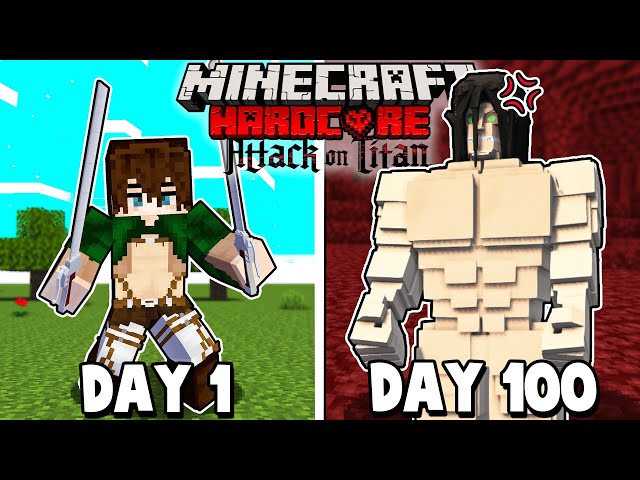 I Survived 100 Days as EREN YEAGER in Attack on Titan Minecraft!