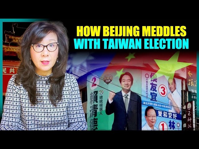 Beijing's interference tactics in Taiwan's elections