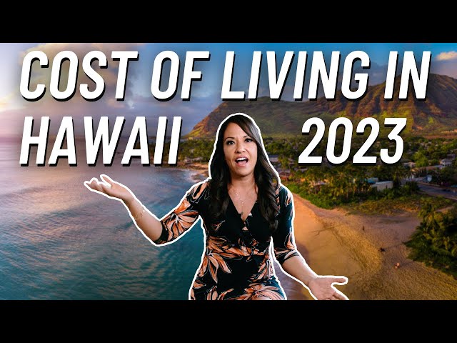 The NEW Cost of Living in Hawaii | Finding Hope & Home in 2023