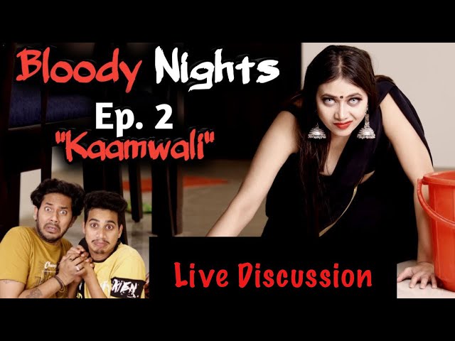 Live Discussion of Our Shortfilm “Kaamwali”