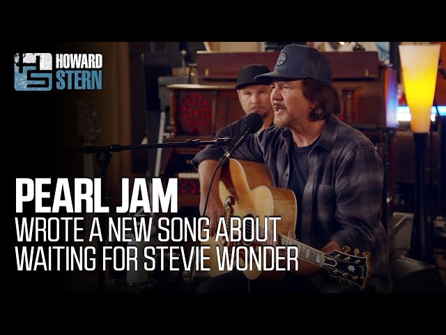 Eddie Vedder Wrote New Pearl Jam Song About Waiting for Stevie Wonder