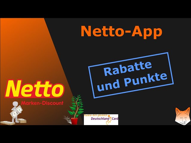 Mit der Netto-App beim Einkaufen sparen: Rabattcoupons und Deutschlandcard-Punkte in eins