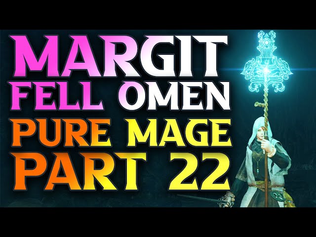 Part 22 - DOMINATING Margit The Fell Omen - Elden Ring Astrologer Build Guide