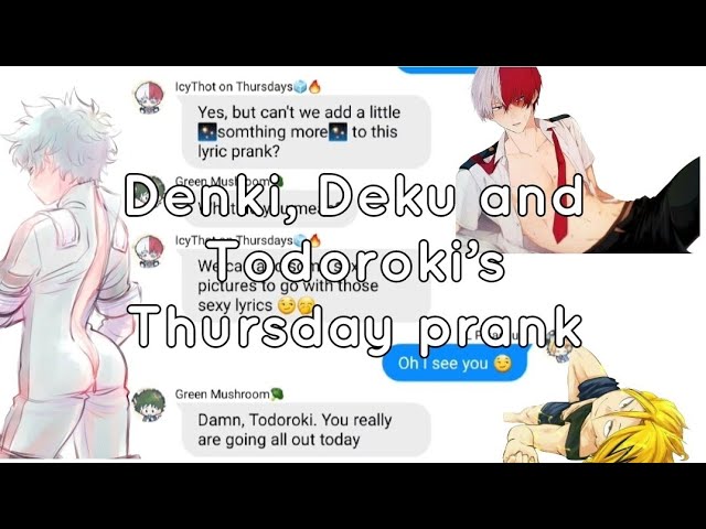 Denki, Deku and Todoroki's Thursday prank ||34 35 by Ariana Grande ft. Doja and Megan||