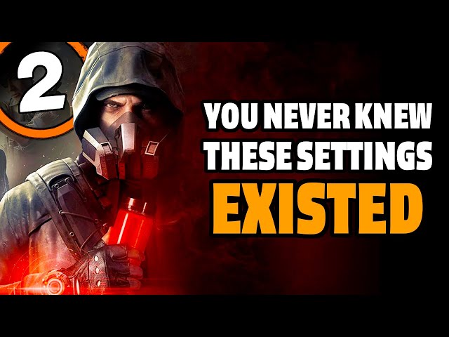 Division 2- Top UI & Settings Secrets You NEED To Know!