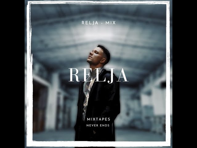 Relja - Mega Mix