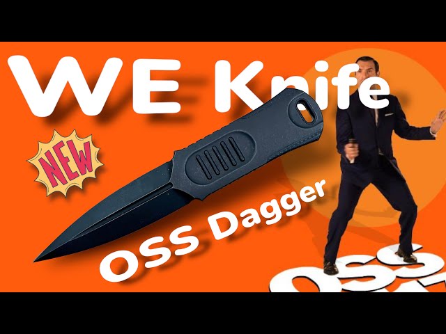 WE Knife "OSS Dagger" ... la dagounette des agents secrets !!!