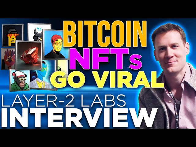 Bitcoin NFTs Go Viral | BTC Layer-2 Stacks ($STX) Skyrockets