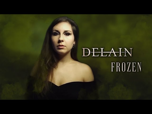 DELAIN ❄️ Frozen | Vocal cover