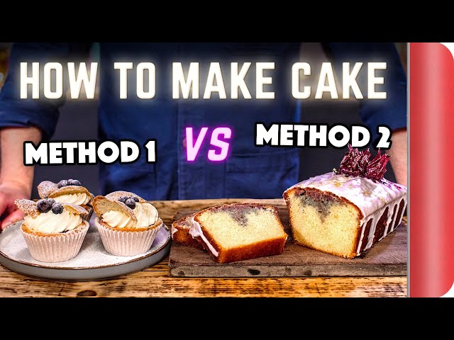 2 Easy Ways to Make Cake… Like a Chef | Sorted Food