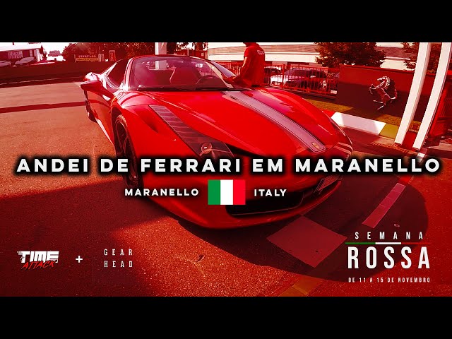 Andei de Ferrari em Maranello