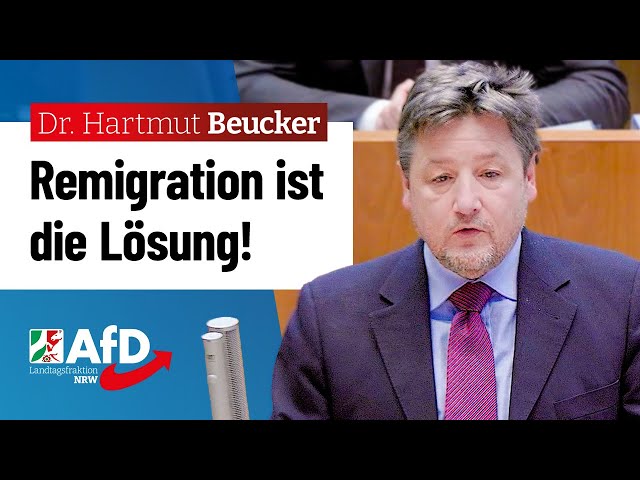 Remigration ist die Lösung! – Dr. Hartmut Beucker (AfD)