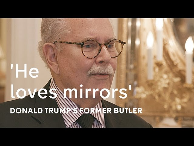Donald Trump's former butler: 'He loves mirrors'