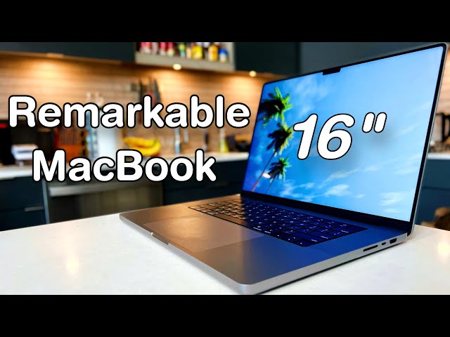 A Remarkable MacBook! - MacBook Pro 16" Review