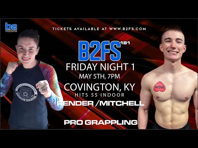 B2 Fighting Series 181 | Gage Mitchell vs Marissa Pender Pro Grappling
