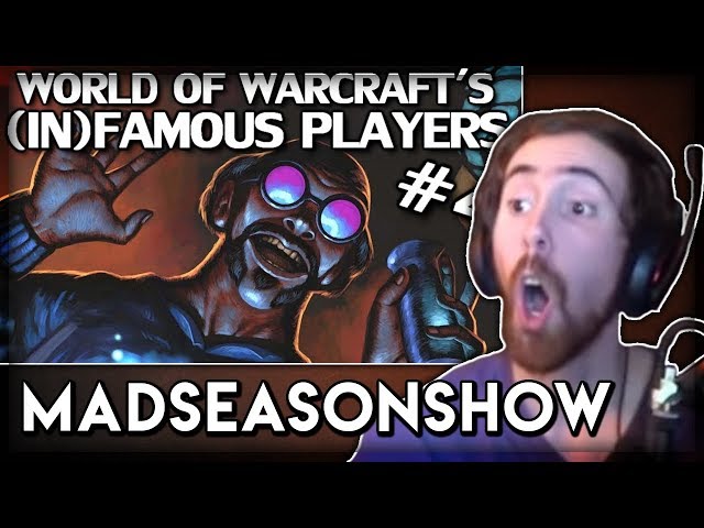 Asmongold Reacts to "World of Warcraft's Most Famous & Infamous Players Part 4" by MadSeasonShow