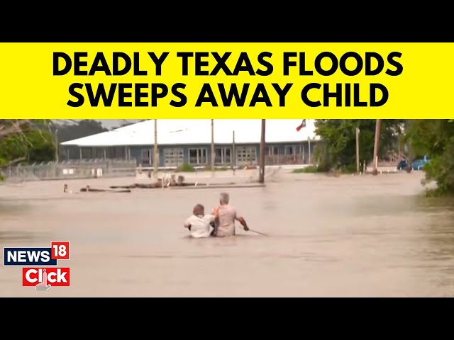Texas Floods: As Storms Move Across Texas, 1 Child Dies After Being Swept Away In Floodwaters | G18V