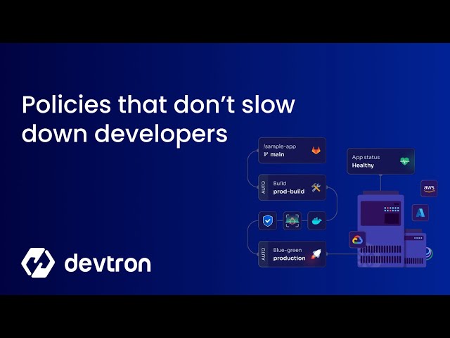 Policies That Don't Slow Down Developers