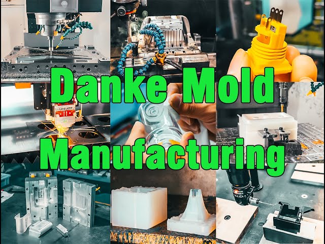 Danke Mold Manufacturing
