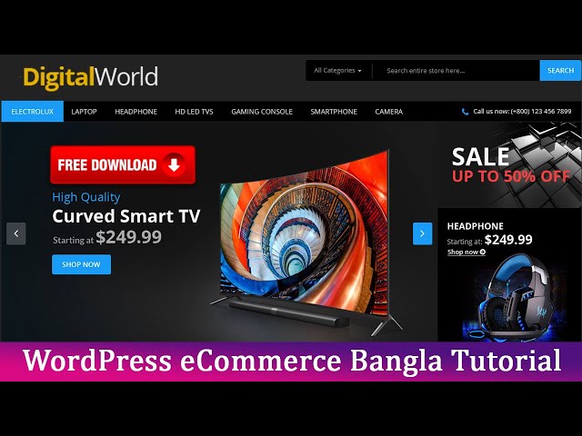 Digitalworld Electronics & Multipurpose WooCommerce Theme — WordPress Free Bangla Tutorial HeRa Khan