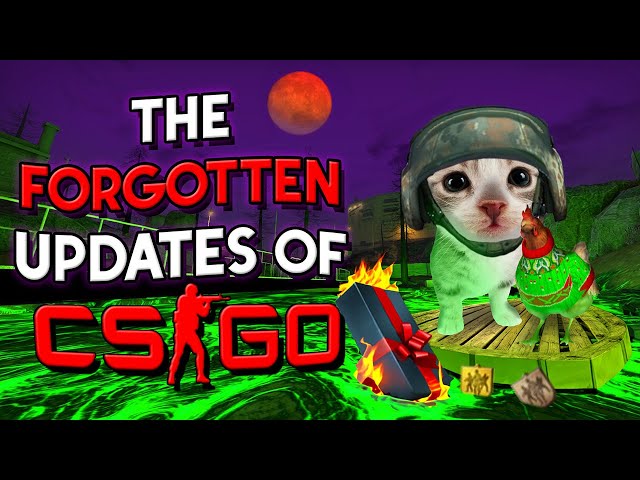CS:GO's Forgotten Updates