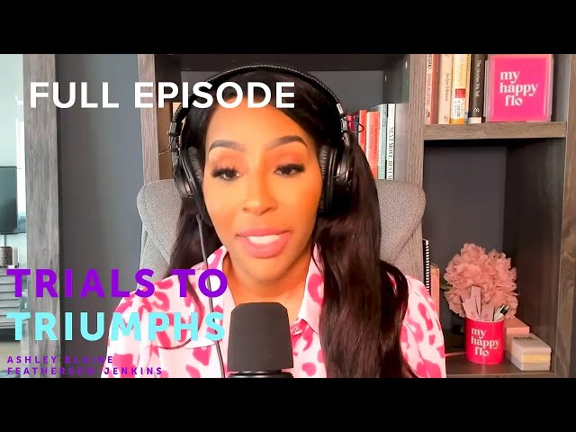 Necole Kane Knows the Power of a Positive Mindset | Trials To Triumphs | OWN Podcasts