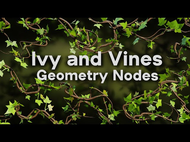 Ivy and Vines - Geometry Nodes (Blender Tutorial)