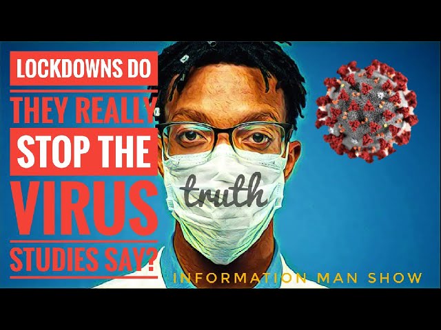 Do Lockdowns Work With Viruses (COVID-19) Here's The Truth