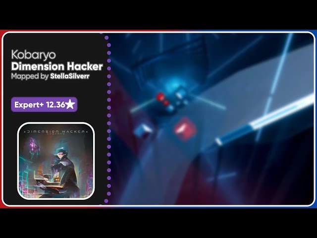 Dimension Hacker | Kobaryo | StellaSilverr | Ex+