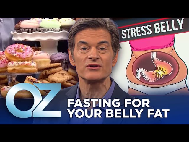 Fasting Strategies for Your Belly Fat Type | Oz Weight Loss