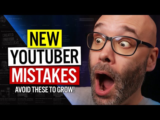 Avoid These 10 Mistakes NEW YouTubers ALWAYS Make