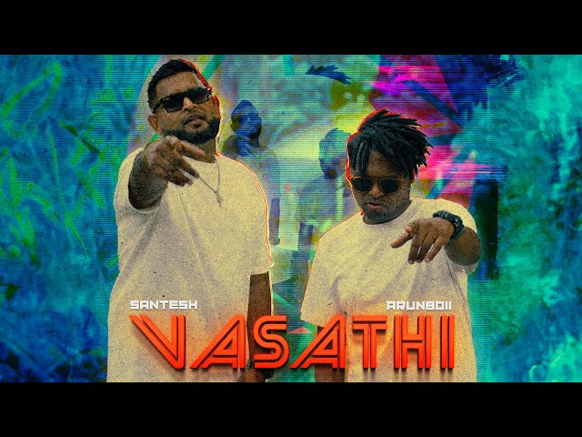 Vasathi - Santesh ft. Arunboii | Hamsni Perumal | Chandhine Kaur | Cut It Productions