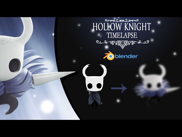 Blender Timelapse - Hollow Knight