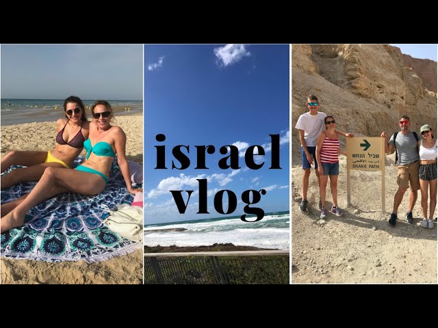 israel vlog