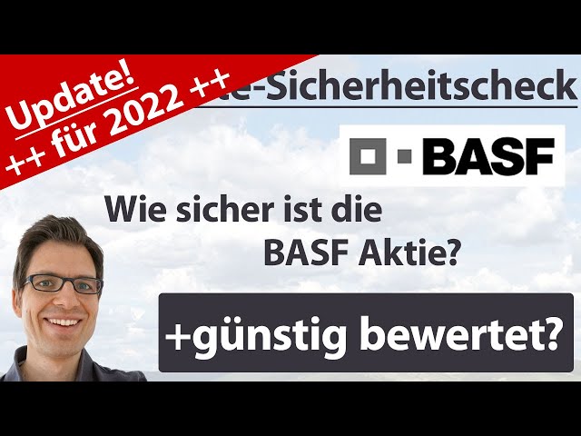BASF Aktienanalyse – Update 2022: Wie sicher ist die Aktie? (+günstig bewertet?)