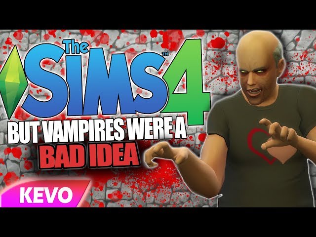 Sims 4 but vampires were a bad idea