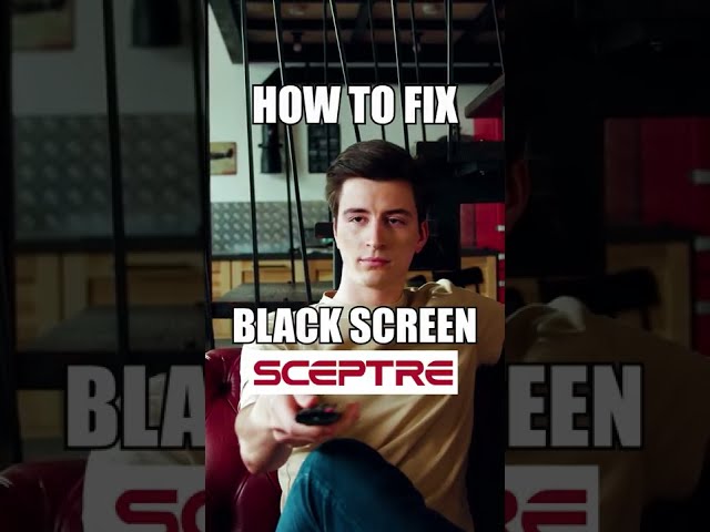 Black Screen on a Sceptre? Do this! 📺 #Shorts