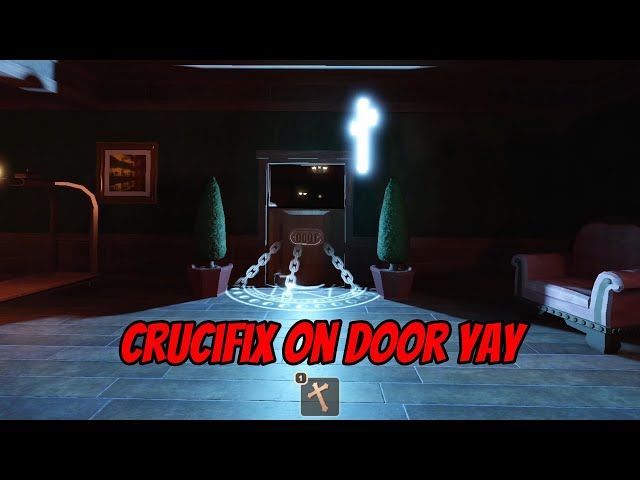 Doors but the crucifix works on literally anything xd (300k subs?)