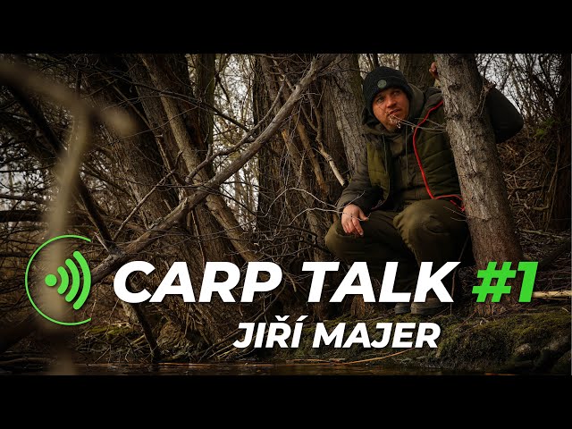 CARP TALK #1 - Jiří "Scopex" Majer | Karel Nikl