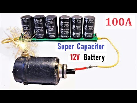 12v 100A Super Capacitor Battery for High Current DC Motor - Amazing Idea