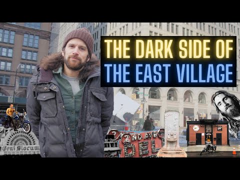 The Dark Side of NYC’s East Village